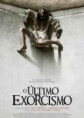 O ÚLTIMO EXORCISMO